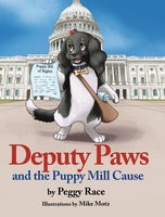 "Deputy Paws & The Puppy Mill Cause" Autographed Childrens Book