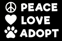 Window Decal - Peace Love Adopt